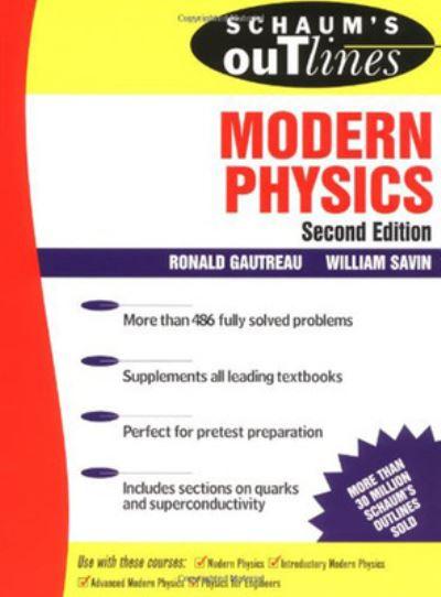Schaum's Outline of Theory and Problems of Modern Physics