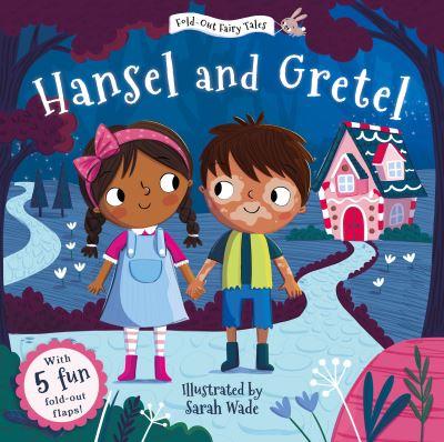 Hansel and Gretel