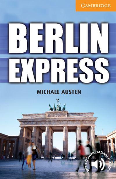 Berlin Express. Level 4 Intermediate