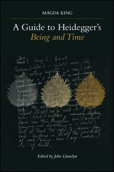 A Guide To Heidegger's Being and Time
