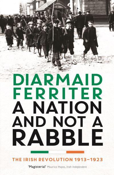 A Nation and Not a Rabble