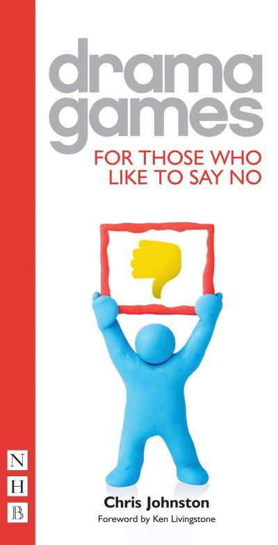 Drama Games For Those Who Like To Say No