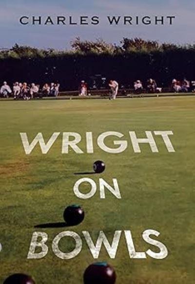 Wright on Bowls
