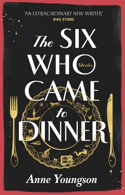 The Six Who Came To Dinner