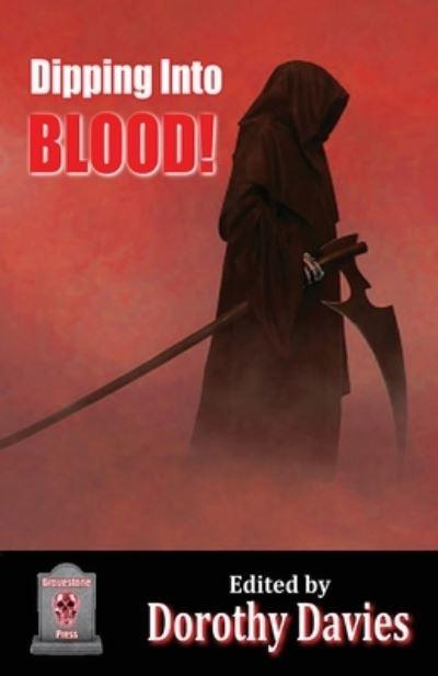 Dipping Into Blood (Paperback Edition)