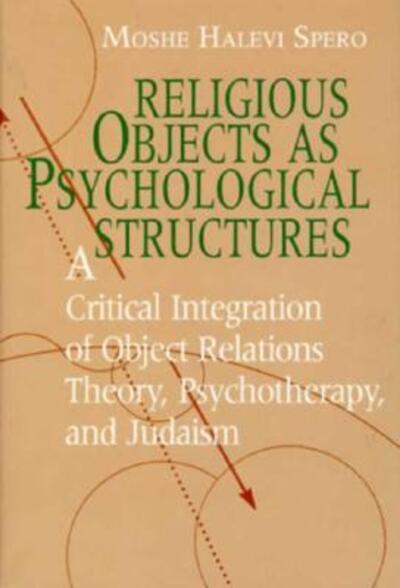 Religious Objects As Psychological Structures