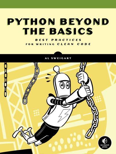 Beyond the Basic Stuff With Python