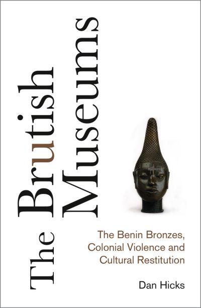 The Brutish Museums