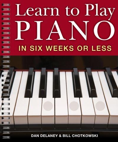 Learn To Play Piano in Six Weeks or Less