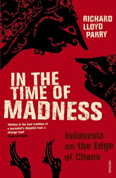 In the Time of Madness