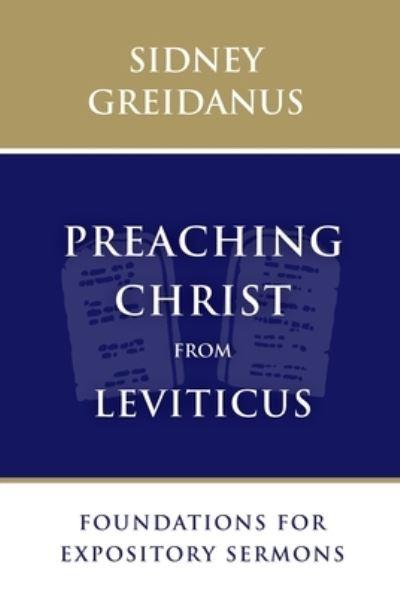 Preaching Christ From Leviticus