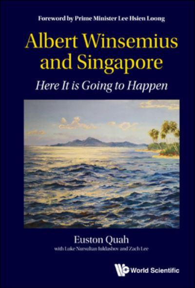 Albert Winsemius and Singapore