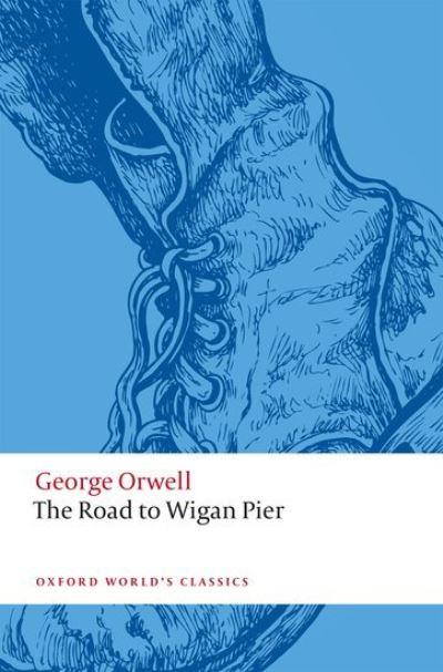 The Road To Wigan Pier