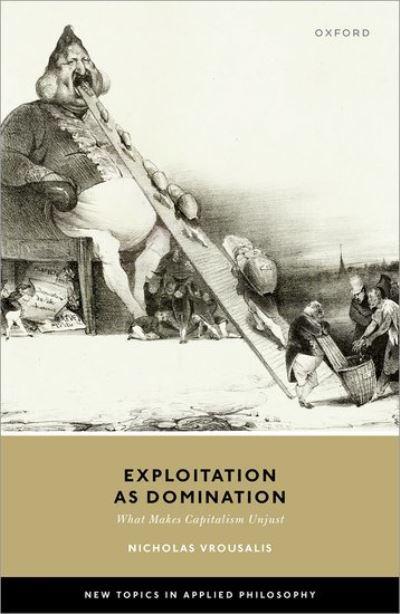Exploitation As Domination