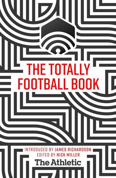 The Totally Football Book