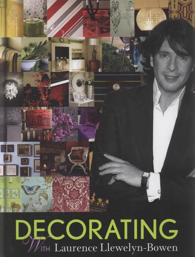 Decorating With Laurence Llewelyn-Bowen