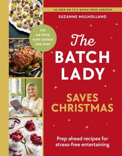 The Batch Lady Saves Christmas