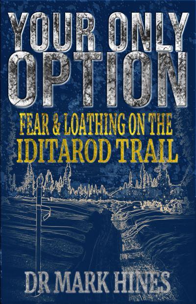 Your Only Option