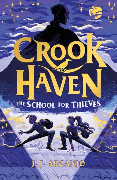The School For Thieves