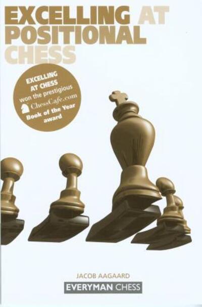 Excelling At Positional Chess