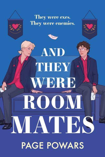 And They Were Room Mates