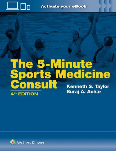5 Minute Sports Medicine Consult: Print + EBook With Multimedia