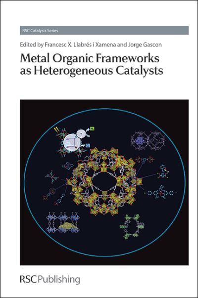 Metal Organic Frameworks As Heterogeneous Catalysts