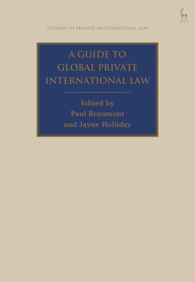 A Guide To Global Private International Law