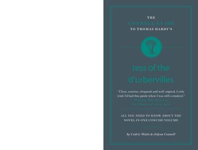 The Connell Guide To Thomas Hardy's Tess of the D'Ubervilles