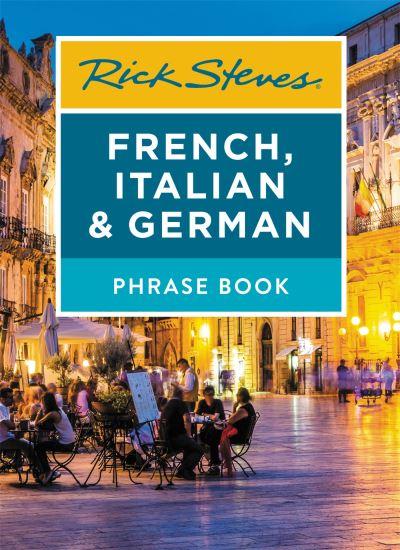 French, Italian & German Phrase Book