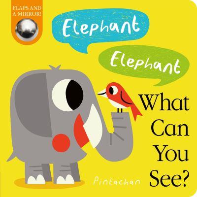 Elephant, Elephant, What Can You See?