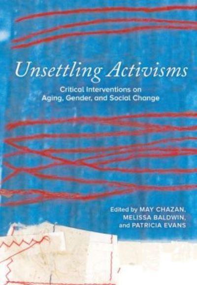 Unsettling Activisms