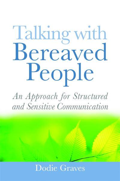 Talking With Bereaved People