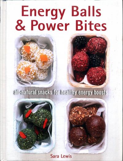 Energy Balls &#38; Power Bites