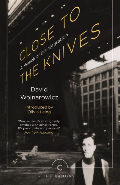 Close To the Knives