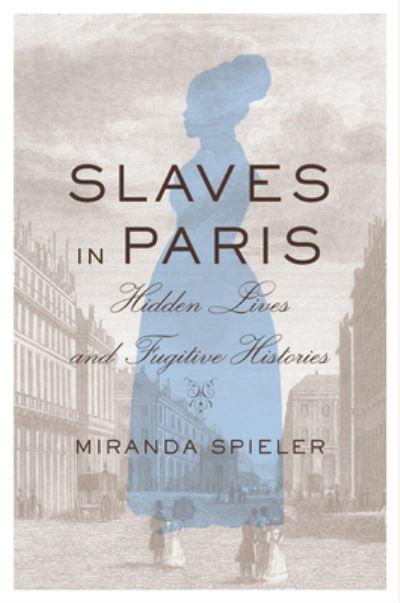 Slaves in Paris