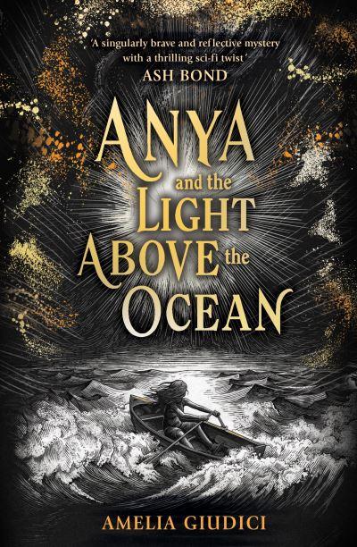 Anya and the Light Above the Ocean