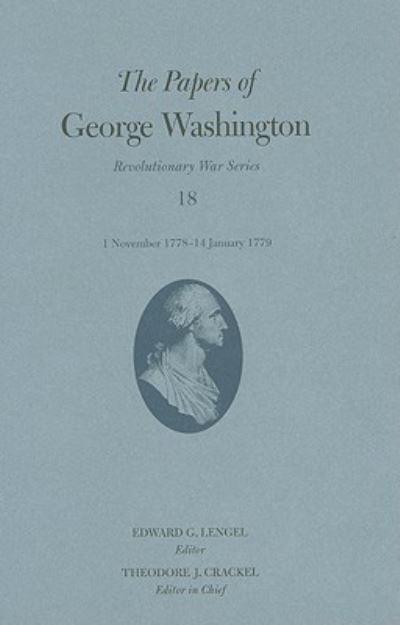 The Papers of George Washington Volume 18