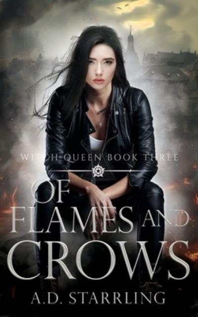 Of Flames and Crows