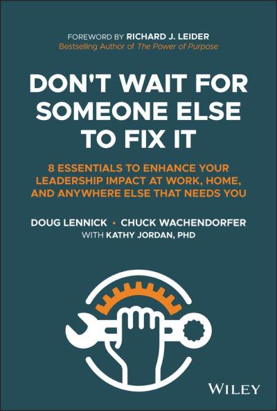 Don't Wait For Someone Else To Fix it