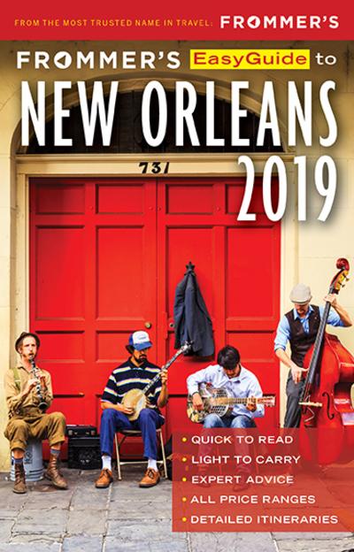Frommer's Easyguide To New Orleans 2019