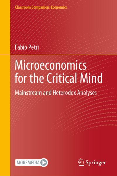 Microeconomics For the Critical Mind