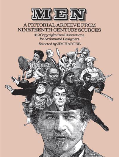 Men, a Pictorial Archive From Nineteenth-Century Sources