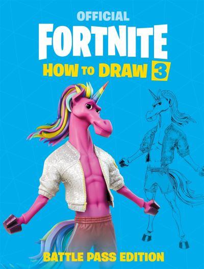 Official Fortnite How To Draw. Volume 3