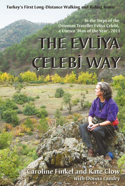 The Evliya Çelebi Way