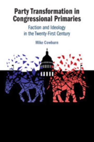 Party Transformation in Congressional Primaries