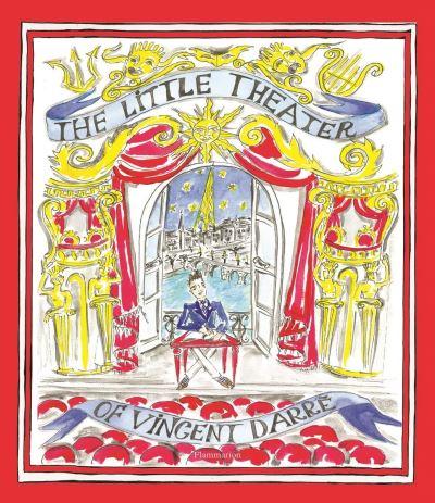 The Little Theater of Vincent Darré