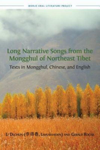 Long Narrative Songs From the Mongghul of Northeast Tibet