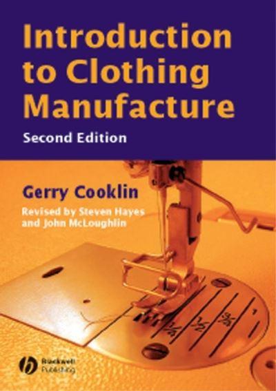 Introduction To Clothing Manufacture