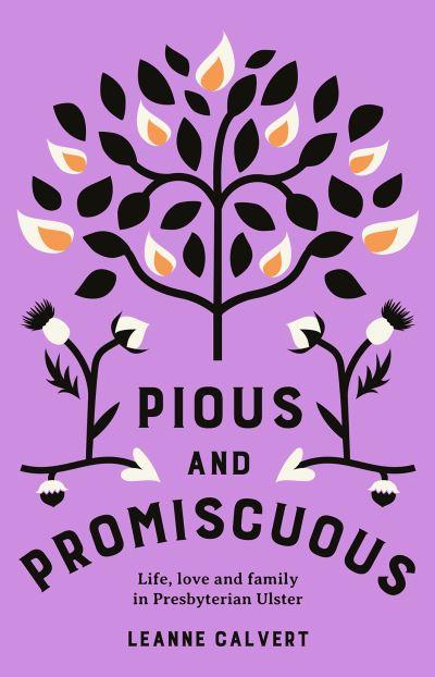 Pious and Promiscuous